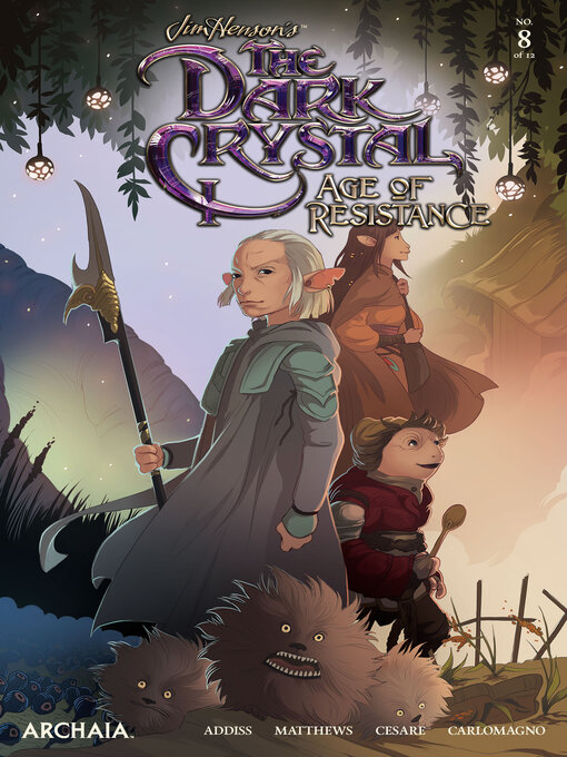 Title details for The Dark Crystal: Age of Resistance (2019), Issue 8 by Jim Henson - Wait list